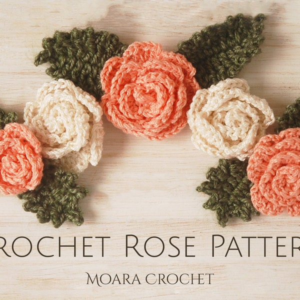 Crochet Rose Flower and Leaf Pattern - Step by step crochet pattern Flower in Small, Medium & Large, plus Leaf in Small and Large size.