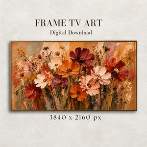 May include: Digital download of Frame TV art featuring a horizontal painting of wildflowers in shades of deep red, orange, and cream. The artwork displays textured brushstrokes and includes the text FRAME TV ART, Digital Download, and 3840 x 2160 px.
