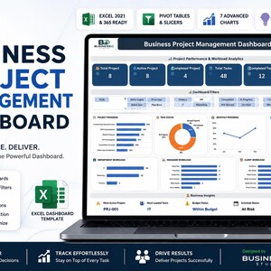 May include: A laptop displaying a Business Project Management Dashboard in Excel. The screen shows project performance metrics, workload analytics, task status charts, and business insights. Text includes "Business Project Management Dashboard" and "Excel Dashboard Template" with various data visualization elements.