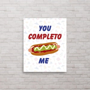You Completo Me Chilean Print Poster