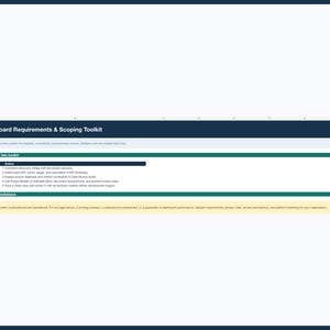 May include: A digital spreadsheet titled Dashboard Requirements & Scoping Toolkit. It features sections for How to use this toolkit and Important limitations, with numbered steps for project discovery, KPI definition, and data source auditing.