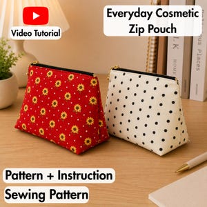 Puede incluir: Dos neceseres con cremallera negra y herrajes dorados. Uno presenta tela roja con estampado de girasoles amarillos, mientras que el otro es blanco con lunares negros. El texto dice Everyday Cosmetic Zip Pouch y Sewing Pattern.
