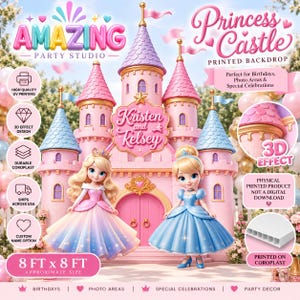 May include: A printed backdrop featuring a pink castle with purple turrets, two cartoon princesses in ballgowns, and the text "Amazing Party Studio," "Princess Castle," and "Kristen and Kelsey." The sign indicates an 8 ft x 8 ft size.