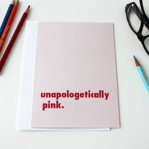 Unapologetically Pink Card, Girl Power, The Future Is Female 168C image 1