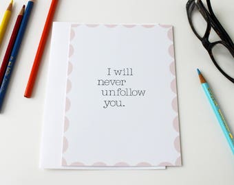 Funny Love Card, Relationship Card, Dating Anniversary Card, Social Media Card, Valentine's Day Card - 171C