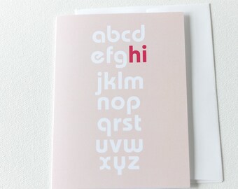 Hello Card, Alphabet Letters Typography Card - 122C