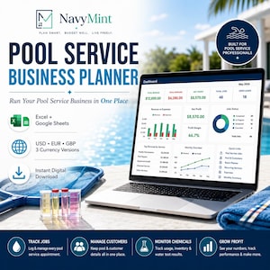 May include: A digital pool service business planner displayed on a laptop screen, featuring financial dashboards, revenue charts, and job tracking metrics. The interface includes text for Excel and Google Sheets compatibility, currency options, and instant download features.