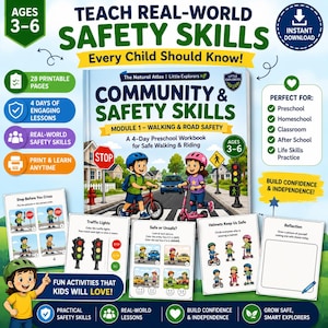 May include: A digital educational workbook titled Community & Safety Skills Module 1 Walking & Road Safety for ages 3-6. The cover features illustrations of children on a bicycle and scooter, traffic signs, and a traffic light. Includes 28 printable pages.