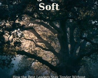 Strong and Still Soft Book | Christian Leadership, Boundaries, Compassion (Digital Download)
