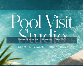 Pool Maintenance Checklist & Service Report Tool, Client PDF Log, Digital Download