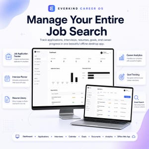 May include: A desktop monitor and laptop displaying the Everkind Career OS interface. The screens show a dashboard with job application tracking, interview planning, resume library, career analytics, and goal tracking features for job seekers.
