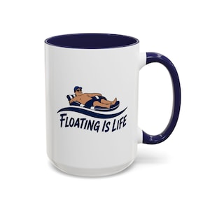Floating Is Life DOUG MUG 15oz