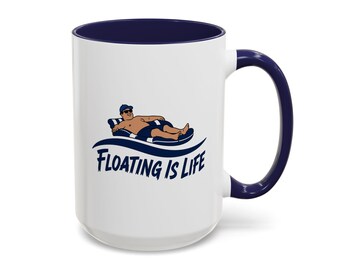 Floating Is Life DOUG MUG 15oz