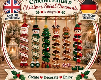 May include: Six crochet Christmas spiral ornaments featuring a Santa Claus, snowman, Christmas tree, reindeer, gingerbread person, and elf. The pattern includes text reading Crochet Pattern Christmas Spiral Ornaments 6 Designs and Create Decorate Enjoy.