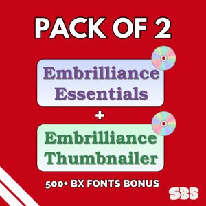 Pacote Embrilliance Essentials + Thumbnailer com bônus de fontes BX (Download digital)