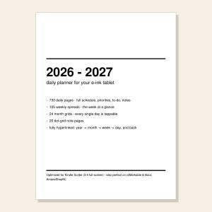 Op de afbeelding: Een witte digitale dagplanner voor e-ink tablets met zwarte tekst 2026 - 2027. Het bevat 730 dagpagina's, 105 weekoverzichten, 24 maandrasters, 20 pagina's met puntjesraster en volledige hyperlinks. Geoptimaliseerd voor de Kindle Scribe.