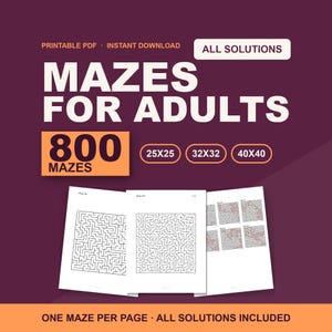 Puede incluir: Una portada de documento digital con el texto MAZES FOR ADULTS y 800 MAZES en blanco y negro sobre un fondo morado oscuro. Muestra tres páginas de muestra que presentan cuadrículas de laberintos en blanco y negro de 25x25, 32x32 y 40x40.