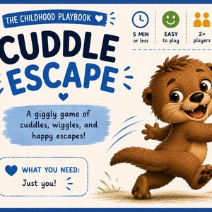 Cuddle Escape Toddler Game | Screen-Free Connection Activities (Digital Guide)