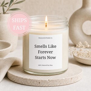 Smells Like Forever Starts Now Candle, Engagement Candle, Funny Gifts, Wedding Candle, Bachelorette Party, Funny Candles, Engagement Gift