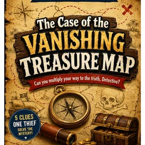 Op de afbeelding: Een 4th Grade Math Mystery educatieve activiteit getiteld The Case of the Vanishing Treasure Map. De omslag toont een kompas, een telescoop, een schatkist en een schedel op een perkamenten achtergrond met tekst over vermenigvuldigen.