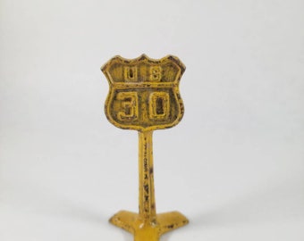 1930's Arcade Cast Iron Toy Road Sign Yellow US 30