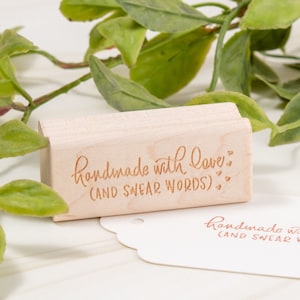 Handmade With Love and Swear Words Stamp - Rubber Stamp for Handmade Products
