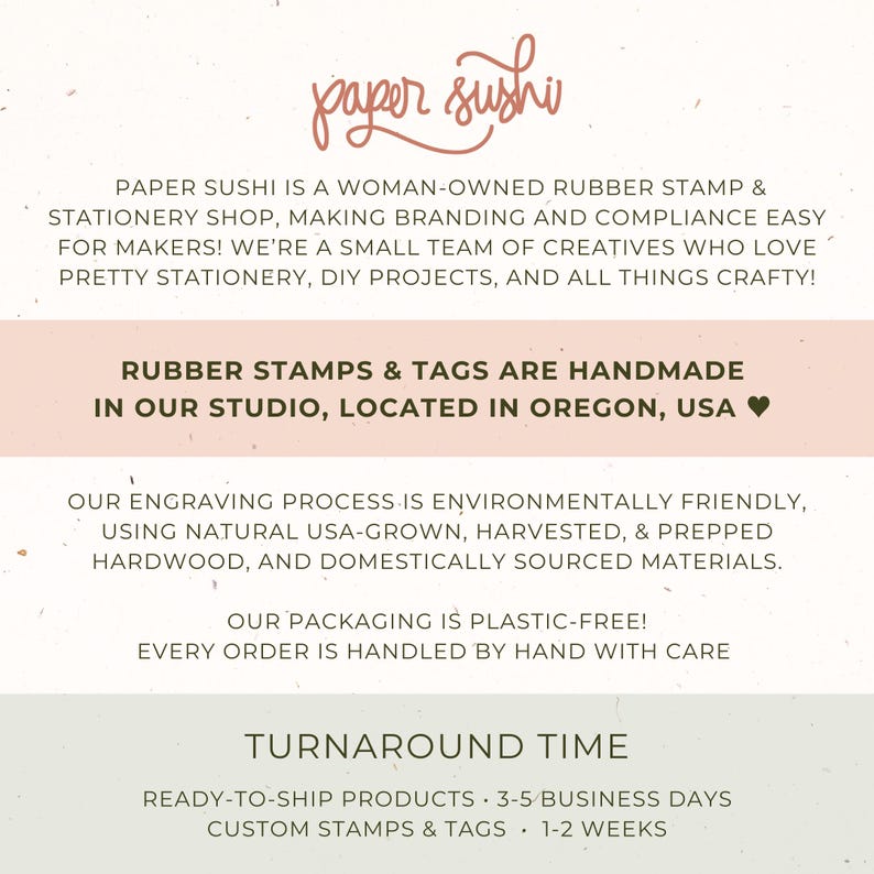 K&ouml;nnte beinhalten: Paper Sushi ist ein von einer Frau gef&uuml;hrtes Gesch&auml;ft f&uuml;r Stempel und Schreibwaren mit Sitz in Oregon, USA. Sie stellen handgefertigte Stempel und Etiketten aus nat&uuml;rlichem, in den USA angebautem, geerntetem und vorbereitetem Hartholz her. Ihre Verpackungen sind plastikfrei und jede Bestellung wird von Hand mit Sorgfalt bearbeitet. Versandfertige Produkte werden innerhalb von 3-5 Werktagen versandt, f&uuml;r kundenspezifische Stempel und Etiketten ben&ouml;tigen Sie 1-2 Wochen.