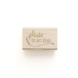 Please Don't Bend Stempel Bild 3