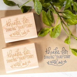 Thanks for Sharing Your Story with Me - Photographers Stamp