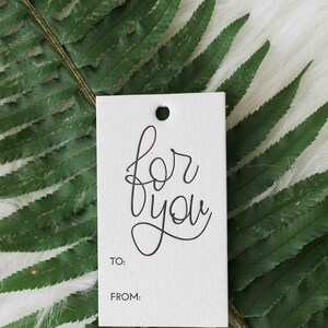 Letterpress Hand Lettered For You Gift Tags image 4