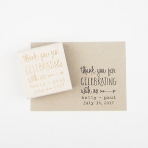 Custom Wedding Calligrapy Stamp Thank You For Celebrating With Us personalized wedding stamp for DIY wedding favors H4300 image 1