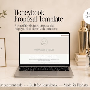 May include: A laptop displaying a Honeybook Proposal Template with the text Your Wedding Florals. The screen shows a beige interface with a circular logo. Above the laptop, the text reads Honeybook Proposal Template and Instant Download.
