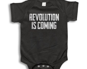 Baby One Piece - Revolution is Coming - Baby Clothes - 100% cotton Short Sleeve 6 month to 24 Months - Baby Boy - Baby Girl