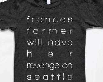 Frances Farmer Will Have Her Revenge T Shirt Punk Rock | Etsy