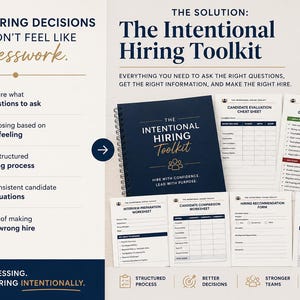 May include: The Intentional Hiring Toolkit is a professional resource set featuring a dark blue spiral-bound manual and several printed worksheets. The materials include a candidate evaluation cheat sheet, a red flags and green flags guide, an interview preparation worksheet, a candidate comparison worksheet, a hiring recommendation form, and a reference check guide.