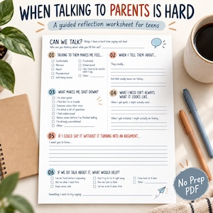 May include: A guided reflection worksheet for teens titled When Talking to Parents is Hard. The white paper features six numbered sections with prompts, checkboxes, and lines for writing, designed to help teens express feelings and communication needs.