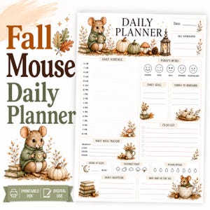 May include: A daily planner page featuring a brown mouse in a green sweater, pumpkins, and a lantern. The layout includes sections for a daily schedule from 6 AM to 10 PM, mood tracker, daily goals, to-do list, meal tracker, and water intake.