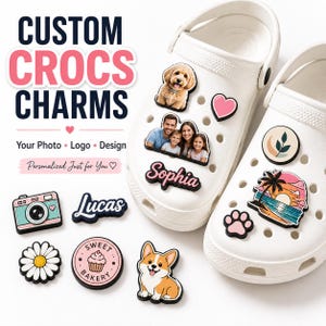 May include: Custom shoe charms for clogs, featuring various designs including a dog, a family photo, the name Sophia, a camera, a daisy, a cupcake, a palm tree sunset, a paw print, and a corgi. Text reads: CUSTOM CROCS CHARMS Your Photo Logo Design.