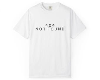 404 Not Found Shirt, Programmer Tee, Software Engineer T-Shirt, Funny Coding Shirt, Developer Gift, Minimalist Tech Tee, Comfort Colors 1717