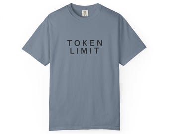 Maglietta con limite di token, maglietta da ingegnere AI, maglietta da sviluppatore LLM, maglietta da ingegnere Prompt, maglietta da apprendimento automatico, maglietta tecnologica minimalista