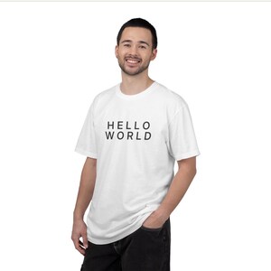 Hello World Shirt, Programmer Tee, Software Engineer T-Shirt, Coding Shirt, Developer Gift, Minimalist Tech Tee, Comfort Colors 1717