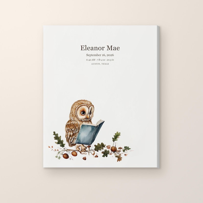 Personalized storybook owl birth stats canvas on a wall, 16x20 gallery wrap with a watercolor owl reading a book above oak leaves and acorns, shown with sample details for Eleanor Mae.