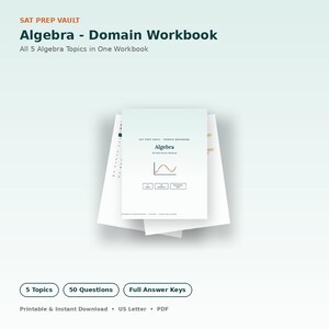 Pode incluir: Uma pilha de folhas brancas intitulada SAT Prep Vault Algebra - Domain Workbook. A capa apresenta o texto Algebra, 50 Math Domain Workbook, um gráfico de onda senoidal vermelha e três caixas rotuladas 5 Topics, 50 Questions e Full Answer Keys.