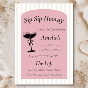 Pink Sip Sip Hooray 21st Birthday Invitation | Champagne Cocktail Party | Editable Canva Template