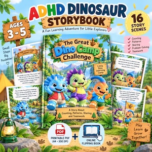 以下が含まれることがあります： 「The Great Dino Camp Challenge」というタイトルのADHD恐竜絵本デジタル版。森を背景に3匹のカラフルな恐竜のキャラクターが描かれています。表紙には数え方、パターン、共有、チームワークに関するテキストがあり、印刷可能なPDFとオンラインフリップブックのアイコンが表示されています。