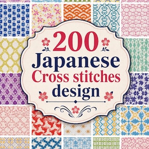 May include: A book cover featuring a grid of various colorful cross-stitch patterns. In the center, a cream-colored scalloped label displays the text 200 Japanese Cross stitches design in dark blue and red, accented with small pink cherry blossoms.