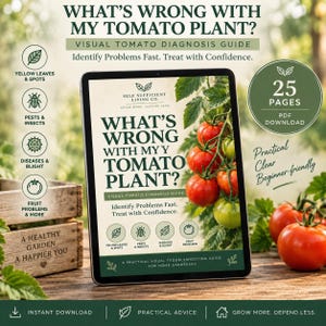 May include: A digital tablet displaying a 25-page PDF guide titled What's Wrong With My Tomato Plant? The cover features text, icons for yellow leaves, pests, diseases, and fruit problems, and a photograph of red and green tomatoes on the vine.