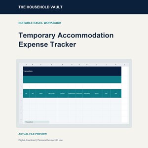 May include: An editable Excel workbook titled Temporary Accommodation Expense Tracker by The Household Vault. The digital file preview displays a spreadsheet interface with columns for date, type, category, payee, description, budget, amount, and status.