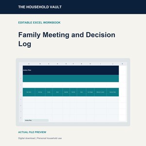 May include: An editable Excel workbook titled Family Meeting and Decision Log by The Household Vault. The digital document features a spreadsheet interface with an Action Plan section, including columns for task, priority, owner, and status.