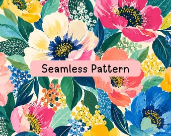 Colorful Floral Seamless Pattern, Hand Painted Botanical Digital Paper, Bold Garden Flower Fabric, Textile Pattern, Craft Background PNG JPG